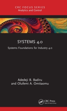 Systems 4.0 : Systems Foundations for Industry 4.0