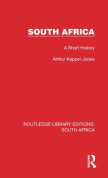 South Africa : A Short History