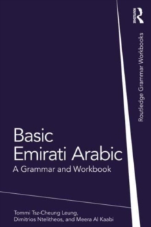 Basic Emirati Arabic : A Grammar and Workbook