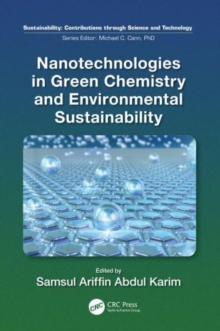 Nanotechnologies in Green Chemistry and Environmental Sustainability