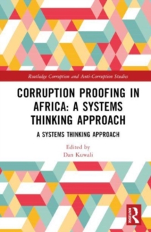 Corruption Proofing in Africa : A Systems Thinking Approach