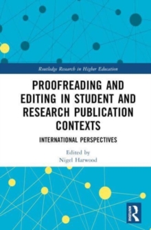 Proofreading and Editing in Student and Research Publication Contexts : International Perspectives