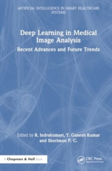 Deep Learning in Medical Image Analysis : Recent Advances and Future Trends