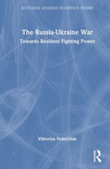 The Russia-Ukraine War : Towards Resilient Fighting Power