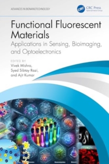 Functional Fluorescent Materials : Applications in Sensing, Bioimaging, and Optoelectronics