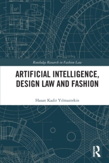 Artificial Intelligence, Design Law and Fashion
