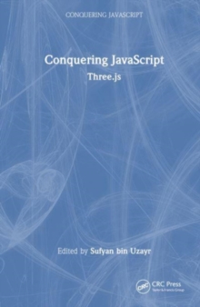 Conquering JavaScript : Three.js