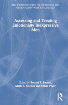 Assessing and Treating Emotionally Inexpressive Men