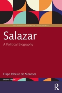 Salazar : A Political Biography