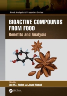 Bioactive Compounds from Food : Benefits and Analysis
