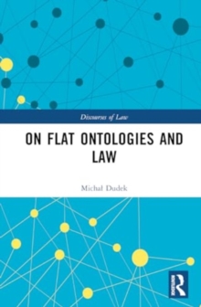 On Flat Ontologies and Law