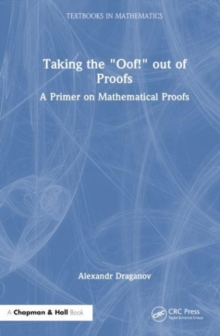 Taking the “Oof!” Out of Proofs