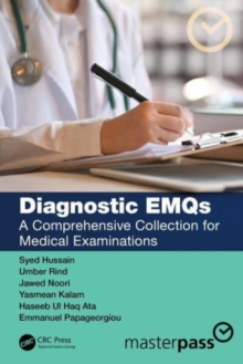 Diagnostic EMQs : A Comprehensive Collection for Medical Examinations