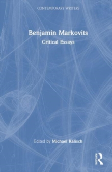 Benjamin Markovits : Critical Essays