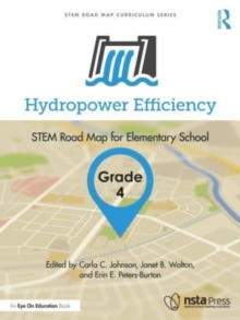 Hydropower Efficiency, Grade 4 : STEM Road Map for Elementary School