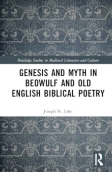 Genesis Myth in Beowulf and Old English Biblical Poetry
