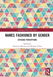 Names Fashioned by Gender : Stitched Perceptions