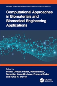 Computational Approaches in Biomaterials and Biomedical Engineering Applications