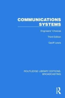 Communications Systems : Engineers' Choices