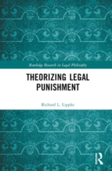 Theorizing Legal Punishment