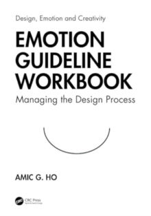 Emotion Guideline Workbook : Managing the Design Process