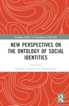 New Perspectives on the Ontology of Social Identities