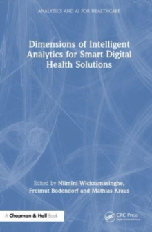 Dimensions of Intelligent Analytics for Smart Digital Health Solutions