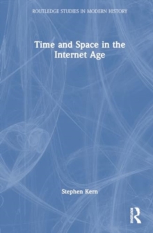 Time and Space in the Internet Age