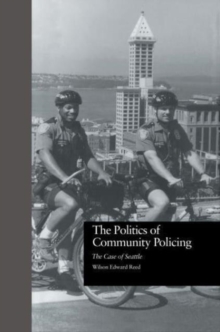 The Politics of Community Policing : The Case of Seattle