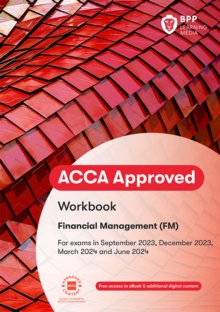 ACCA Financial Management : Workbook