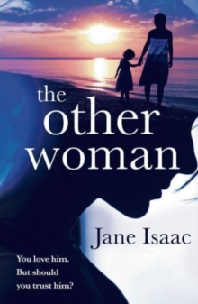 The Other Woman : A suspenseful crime thriller with a domestic noir twist