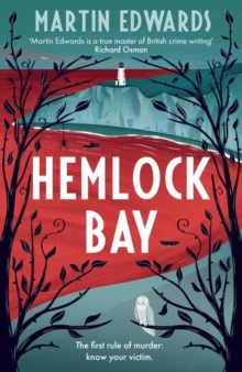 Hemlock Bay : From the 'true master of British crime writing', a chilling and twisty Golden Age mystery