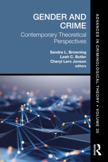 Gender and Crime : Contemporary Theoretical Perspectives
