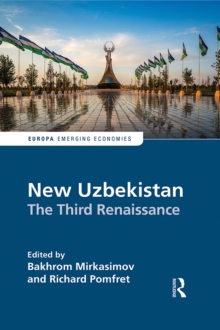 New Uzbekistan : The Third Renaissance