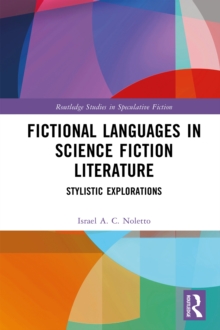 Fictional Languages in Science Fiction Literature : Stylistic Explorations