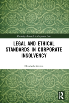 Legal and Ethical Standards in Corporate Insolvency