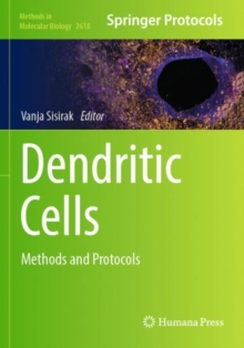 Dendritic Cells : Methods and Protocols