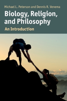 Biology, Religion, and Philosophy : An Introduction