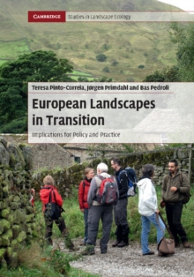 European Landscapes in Transition : Implications for Policy and Practice