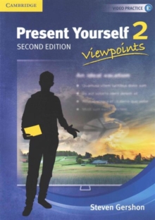 Present Yourself Level 2 Student's Book : Viewpoints