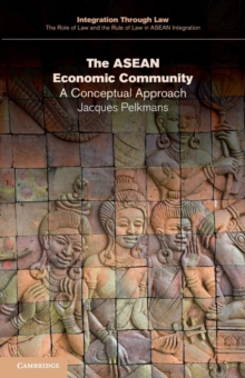The ASEAN Economic Community : A Conceptual Approach