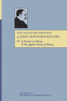 The Collected Writings of John Maynard Keynes