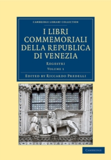 I libri commemoriali della Republica di Venezia : Regestri