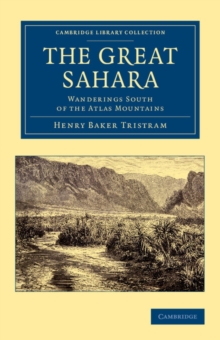 The Great Sahara : Wanderings South of the Atlas Mountains