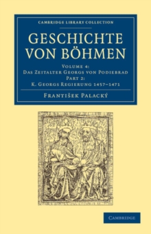 Geschichte von Bohmen : Grosstentheils nach urkunden und handschriften