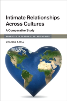Intimate Relationships across Cultures : A Comparative Study
