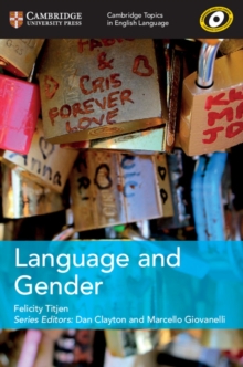 Cambridge Topics in English Language Language and Gender