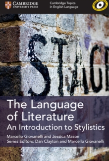 The Language of Literature : An Introduction to Stylistics
