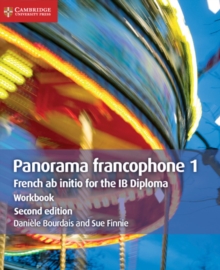 Panorama francophone 1 Workbook : French ab Initio for the IB Diploma