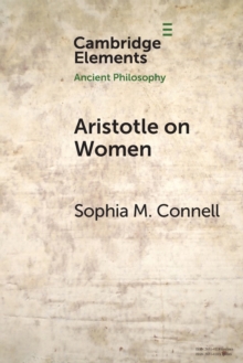 Aristotle on Women : Physiology, Psychology, and Politics